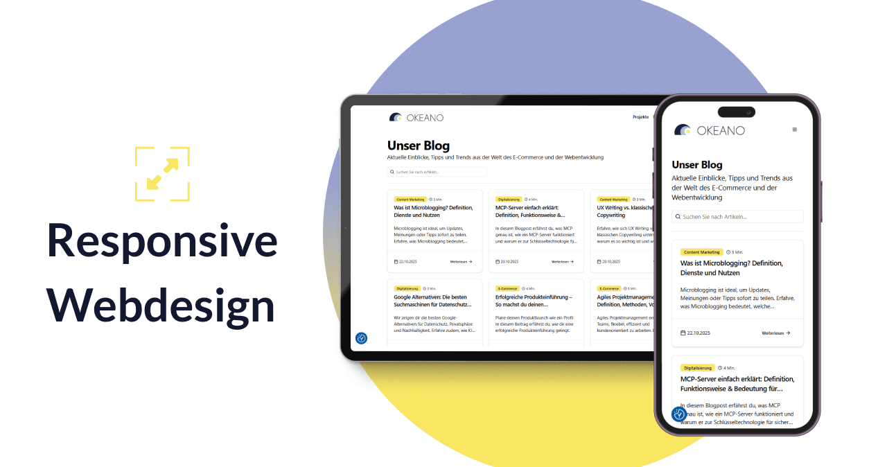 Responsive Design: Warum es heute unverzichtbar ist - Okeano Blog