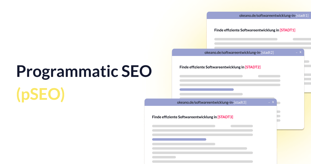 Programmatic SEO: Für wen sich automatisierte Landingpages wirklich lohnen - Okeano Blog