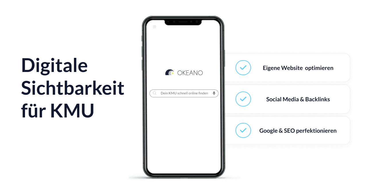 Digitale Sichtbarkeit für KMU: Wo anfangen? Die 5 wichtigsten Startpunkte - Okeano Blog