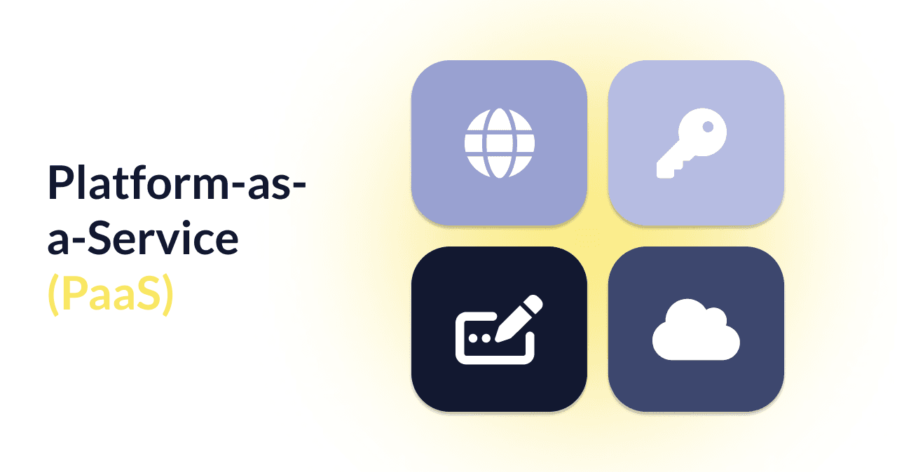 Platform-as-a-Service erklärt: Vorteile & Aufgaben - Okeano Blog
