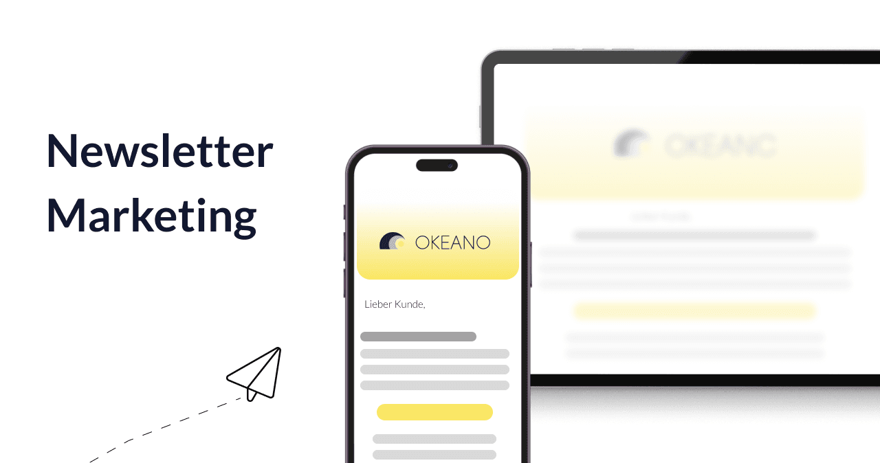 Newsletter Marketing: Effektive Kundenbindung für KMUs und mehr - Okeano Blog